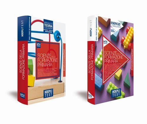 Hoepli test. Scienze della formazione primaria. Per i test di ammissione all'universit&agrave;. Box: Manuale di teoria con esempi-Esercizi e simulazioni