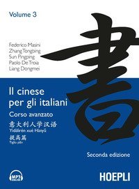 Il cinese per gli italiani. Corso avanzato