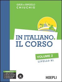 In italiano. Il corso. Livello B1