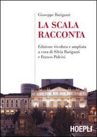 La Scala racconta