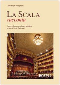 La Scala racconta