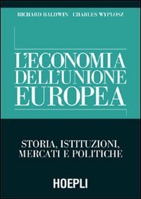 L'economia dell'Unione Europea - Storia, istituzioni, mercati e politiche