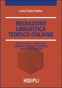 Mediazione linguistica - Tedesco-italiano