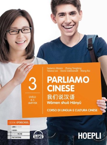 Parliamo cinese. Corso di lingua e cultura cinese