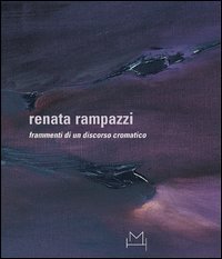 Renata Rampazzi - Ediz. italiana e inglese