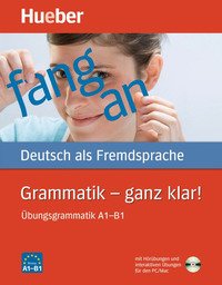 Grammatik Ganz Klar!. Ed.internazionale+cdrom