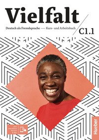 Vielfalt. C1.1 Kurs- Und Arbeitsbuch. Per Le Scuole Superiori. Con Espansione Online