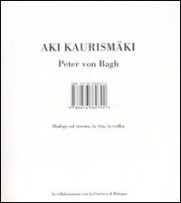 Dialogo sul cinema, la vita, la vodka
