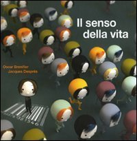Il senso della vita