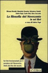 La filosofia del Novecento - In sei libri