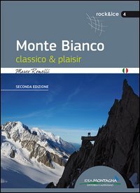 Monte Bianco classico & plaisir