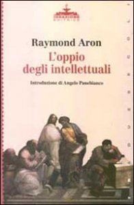 L'oppio degli intellettuali