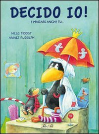 Decido io! E magari anche tu...