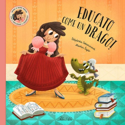 Educato come un drago!