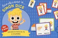 Giochiamo a... Simond dice. Un gioco d'ascolto e d'azione!