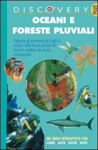 Oceani e foreste pluviali