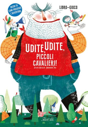 Udite, udite, piccoli cavalieri!