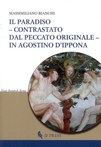 Il paradiso contrastato dal peccato originale in Agostino d'Ippona
