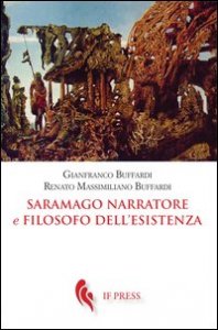 Saramago narratore e filosofo dell'esistenza