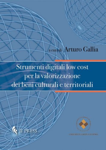 Strumenti digitali low cost per la valorizzazione dei beni culturali e territoriali