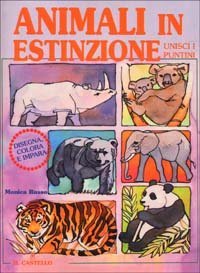 Animali in estinzione - Disegna, colora e impara