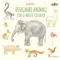 Disegnare animali con le matite colorate