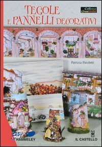 Tegole e pannelli decorativi