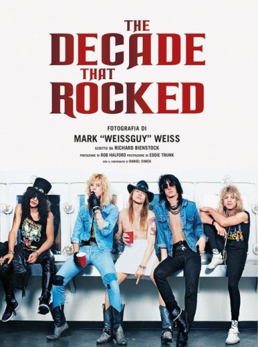 The decade that rocked