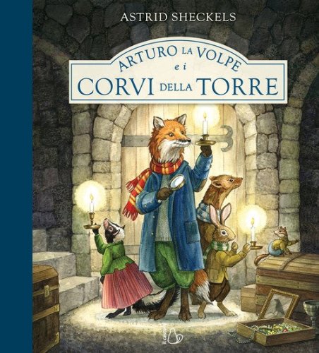 Arturo la volpe e i corvi della torre
