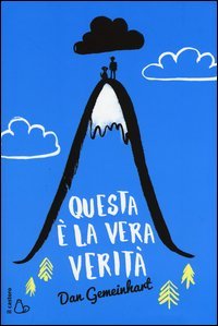 Questa &egrave; la vera verit&agrave;