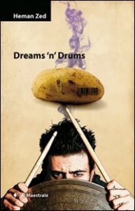 Dreams 'n' drums - Con CD Audio