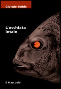 L'occhiata letale