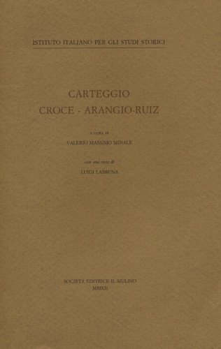 Carteggio Croce-Arangio-Ruiz