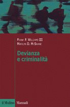 Devianza e criminalit&agrave;