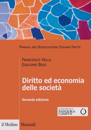 Diritto ed economia delle societ&agrave;