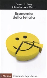 Economia della felicit&agrave;