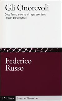 Gli onorevoli - Cosa fanno e come ci rappresentano i nostri parlamentari