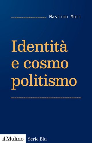 Identit&agrave; e cosmopolitismo