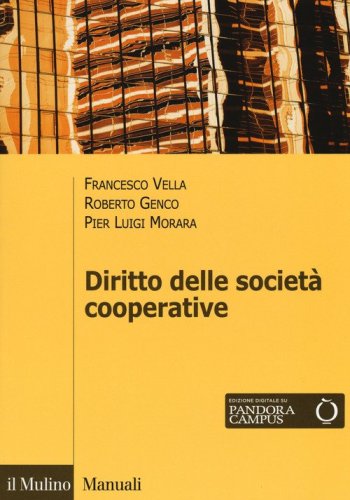 Il diritto delle societ&agrave; cooperative