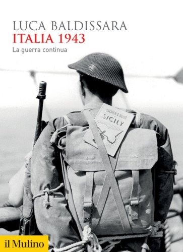 Italia 1943. La guerra continua