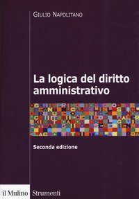 La logica del diritto amministrativo