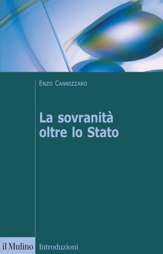 La sovranit&agrave; oltre lo Stato