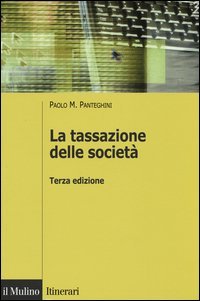 La tassazione delle societ&agrave;