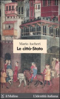 Le citt&agrave;-Stato