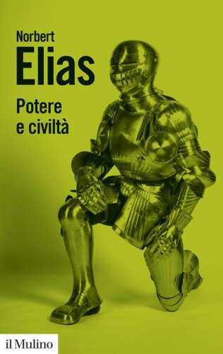 Potere e civilt&agrave;