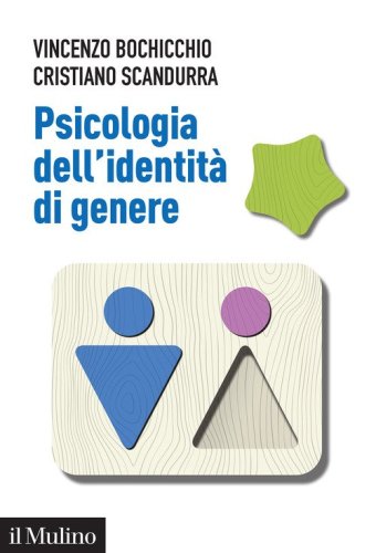 Psicologia dell'identit&agrave; di genere