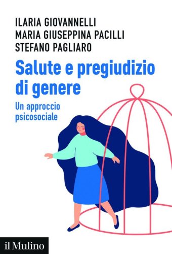 Salute e pregiudizio di genere. Un approccio psicosociale