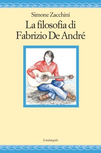 La filosofia di Fabrizio de Andr&eacute;
