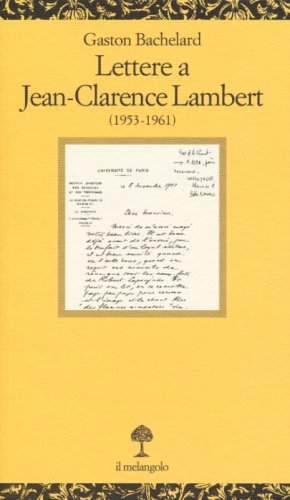 Lettere a Jean-Clarence Lambert (1953-1961)