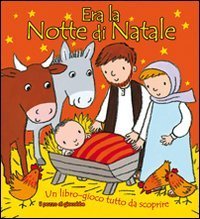 Era la notte di Natale